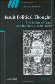 Jesuit political thought : the Society of Jesus and the state, c.1540-1630 /