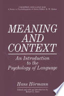 Meaning and context : an introduction to the psychology of language /