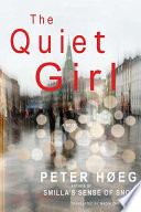 The quiet girl /