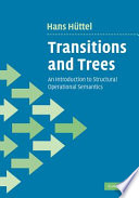 Transitions and trees : an introduction to structural operational semantics /