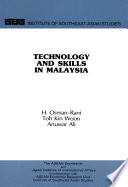 Effective mechanisms for the enhancement of technology and skills in Malaysia /