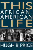 THIS AFRICAN-AMERICAN LIFE;A MEMOIR