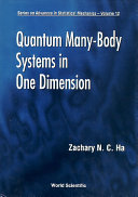 Quantum many-body systems in one dimension /
