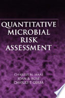 Quantitative microbial risk assessment /