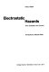 Electrostatic hazards : their evaluation and control /