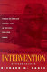 Intervention : the use of American military force in the post-Cold War world /