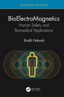 BioElectroMagnetics : human safety and biomedical applications /