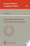 Hyperedge replacement : grammars and languages /