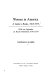 Women in America : a guide to books, 1963-1975 : with an appendix on books published 1976-1979 /