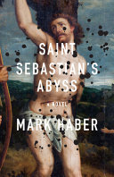 Saint Sebastian's abyss /