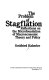 The problem of stagflation : reflections on the microfoundation of macroeconomic theory and policy /