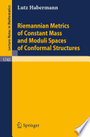 Riemannian metrics of constant mass and moduli spaces of conformal structures /