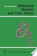 Venomous Animals and Their Toxins /
