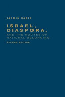 Israel, diaspora, and the routes of national belonging /