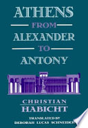 Athens from Alexander to Antony /