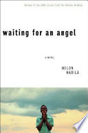 Waiting for an angel /