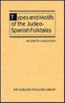 Types and motifs of the Judeo-Spanish folktales /