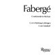 Faberge, court jeweler to the Tsars /