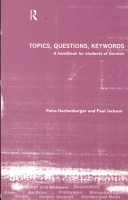 Topics, questions, key-words : a handbook for students of German /