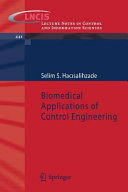 Biomedical applications of control engineering  /