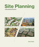Site planning : international practice /