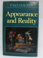 Appearance and reality : a philosophical investigation into perception and perceptual qualities /