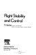Flight stability and control /