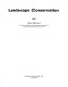 Landscape conservation /