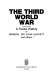 The third world war, a future history /