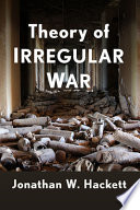 Theory of irregular war /