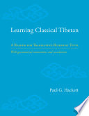 Learning classical Tibetan : a reader for translating Buddhist texts /