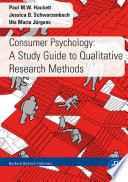 Consumer psychology : a study guide to qualitative research methods.