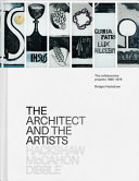 The architect and the artists : Hackshaw, McCahon, Dibble : the collaborative project,s 1965-1979 /