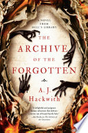The archive of the forgotten /