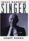 Isaac Bashevis Singer : a life /