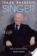 Isaac Bashevis Singer : a life /