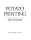 Potato printing /