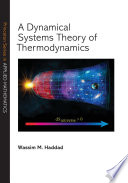 A Dynamical Systems Theory of Thermodynamics /