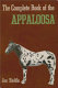 The complete book of the Appaloosa.