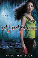 La vida vampire /