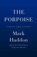 The porpoise : a novel /