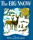 The big snow /
