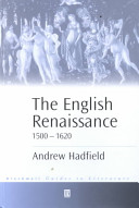The English Renaissance, 1500-1620 /
