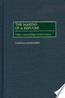 The making of a refugee : children adopting refugee identity in Cyprus /