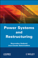 Power systems and restructuring /