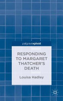 Responding to Margaret Thatcher's death /