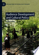 Audience Development and Cultural Policy /
