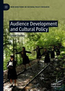 Audience development and cultural policy /
