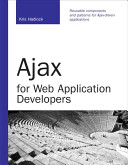 Ajax for web application developers /