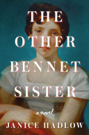 The other Bennet sister : a novel /